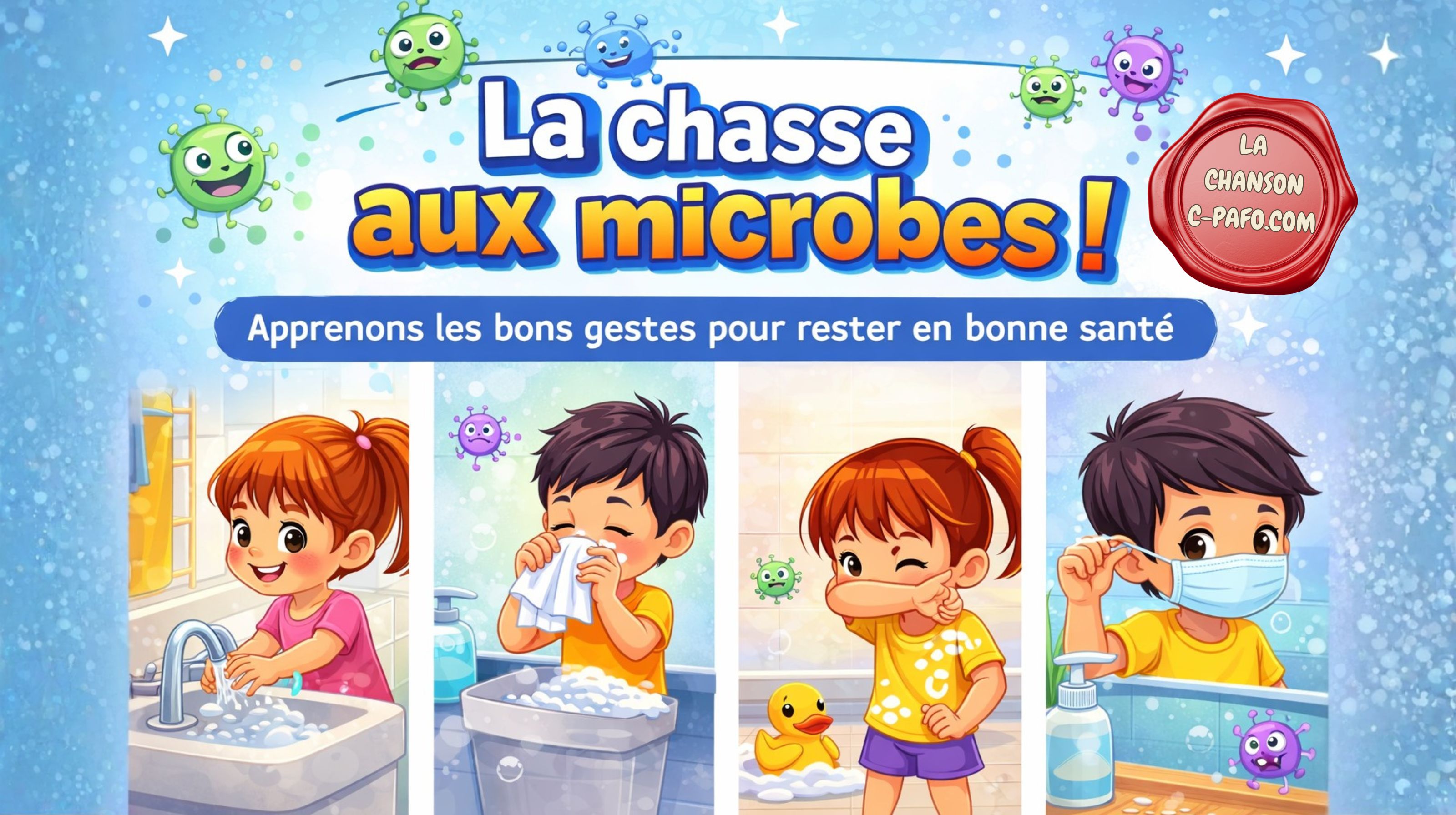 LA CHASSE AUX MICROBES !